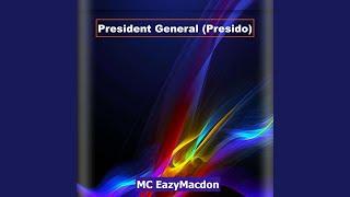 President General (Presido)