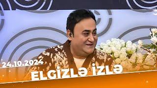 Elgizlə izlə | Tam bölüm | 24.10.2024