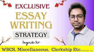 Descriptive English Essay Writing Strategy by Sagnik Sir | WBCS