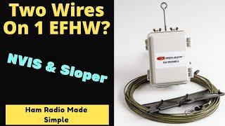 EFHW EMCOMM 2 Using Two Wires - NVIS & Sloper