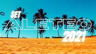SET ALETEO (AFTER PARTY) / VERANO 2021 / DJ EZE