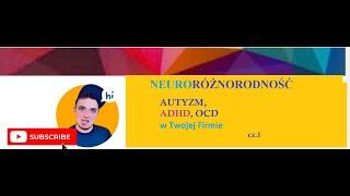 Neuroróżnorodność. Nie tylko AUTYZM i ADHD  #inclusion #neurodiversity #autyzm #adhd