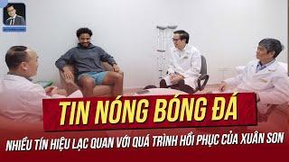 Tin nóng 5/3: Nhiều tín hiệu lạc quan với quá trình hồi phục của Xuân Son; VN lỡ cơ hội đấu Yamal TQ