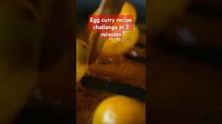 Egg curry blindfolded  challenge | #ytshorts #shorts #shortsfeed