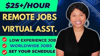 $25/Hr Remote Jobs Worldwide: Work From Home Jobs 2023, Executive Assistant, Virtual Assistant Jobs