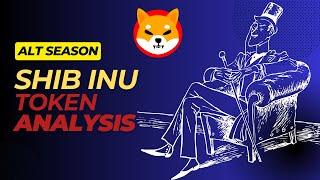 SHIB INU Token analysis  | Long Term hold 100x gain | ALT SEASON 