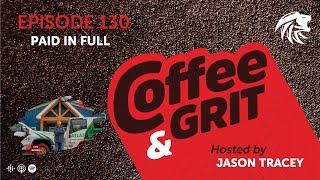 Coffee & Grit: The Journey to Significance w/ Sam Gembel