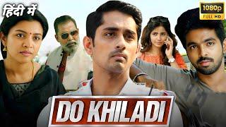 Do Khiladi South Movie Hindi  | GV Prakash | Kashmira Pardeshi | Siddharth | Reviews & Facts