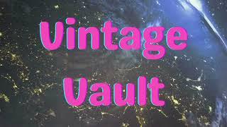 Vintage Vault