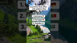 Countries that offer job seekers visa in 2025 #careeredu #jobseekersvisa