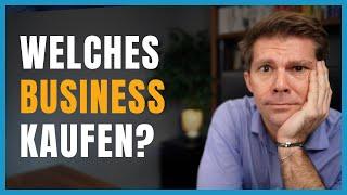 Welches Business kaufen? Tipps für den perfekten Deal & erfolgreiche Übernahmen!