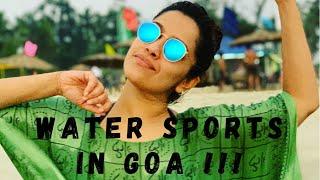 Water Sports In Goa |Time for some Fun| Ranjini Haridas Vlogs|Uploaded again |Watch this one.