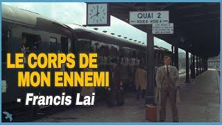 Francis Lai - Le Corps de Mon Ennemi (1976)