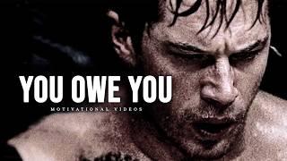 YOU OWE YOU - Best Motivational Speech Compilation | 30-Minutes of the Best Motivation
