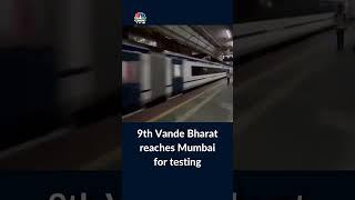 9th Vande Bharat Express In Motion: India’s 9th Semi-High Speed Train Reaches Mumbai For Testing