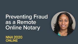 Preventing Fraud as a Remote Online Notary