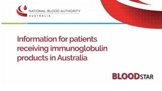 Information for patients receiving immunoglobulin products in Australia