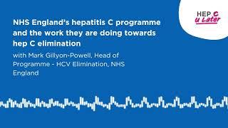 Hep C U Later Podcast: Mark Gillyon-Powell