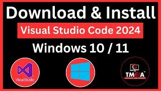 How to Download and Install Visual Studio Code in windows 10/11. Full setup of VSCode @tmca_computer