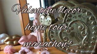Valentine Decor Home Tour Marathon! Decorate with me! ️️🩷