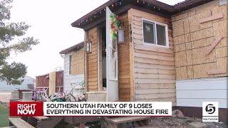 Southern Utah family of 9 loses everything in devastating house fire