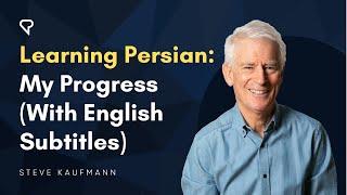 Learning Persian: My Progress (With English Subtitles)