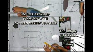 Double breasted peak lapel suit / Pattern making tutorial