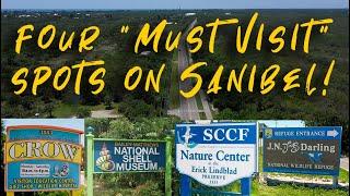 Four "Must Visit" Spots on Sanibel Island, Florida