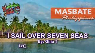 I sail over seven seas - Karaoke HD by Gina T