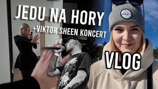 JEDU NA HORY, NOVÉ VLASY & VIKTOR SHEEN KONCERT | Itsterez VLOG