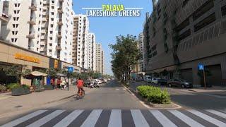 Lodha Palava Lakeshore Greens Tour - 4K | New Developments | 2022