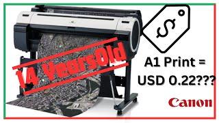 14 Years Old Canon IPF750 Demo- Printing Cost At  0.225 USD??