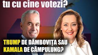 TRUMP DE DÂMBOVIȚA SAU KAMALA DE CÂMPULUNG? TU PE CINE VOTEZI?