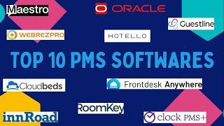 TOP 10 PMS Softwares |  Top Ten (10) Hotel Management Softwares