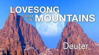 Lovesong from the Mountains by Deuter | 15th Anniversary of Koyasan: Reiki Sound Healing