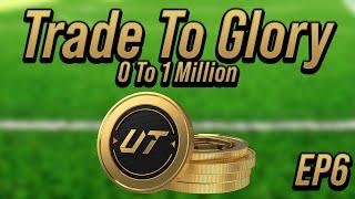 Fodder To the Moon! Trade To Glory Episode 6 - FC25 UT Trading Guide Series