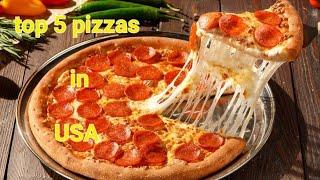 the top 5 american pizzas