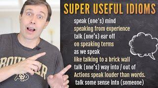Super Useful Idioms & Expressions w/ SPEAK or TALK