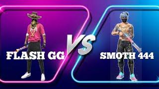 FLASH GG vs SMOTH 444 (1 vs 1) custom match HEADSHOT KING VS HEADSHOT KING 