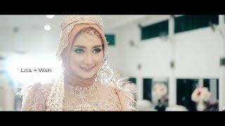 WEDDING CLIP | WEDDING VIDEOGRAPHY | LITA + WAFI