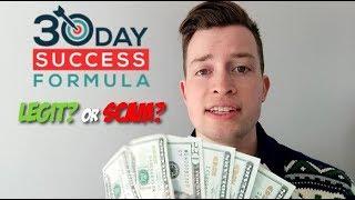 30 Day Success Formula Review - [FINALLY EXPOSED]