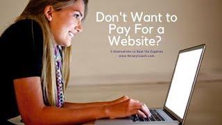 What If I Can't Afford a Notary Website? Notaries have a few AWESOME free website alternatives