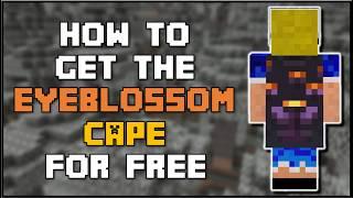 Minecraft - How To Get The Eyeblossom Cape For FREE (Java/Bedrock)