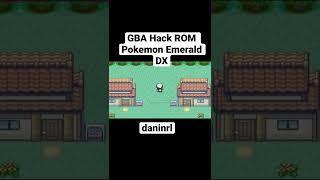 GBA Hack ROM Pokemon Emerald DX Gameplay #Shorts | Ducumon