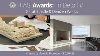 2023 RIAS Awards: In Detail - Sarah Castle & Denizen Works