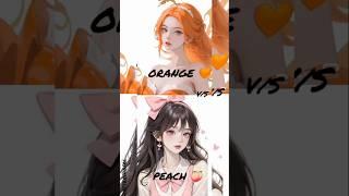 Orangev/s peachchoose your side #shorts#trending#viralvideo#choose #fashion#orange#peach#coco#yt