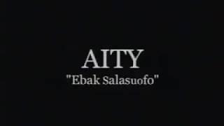 Ebak Salasuofo - Aity