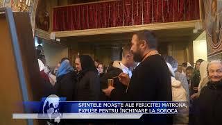 Sfintele Moaște ale Fericitei Matrona, expuse pentru închinare la Soroca