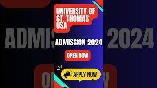 University of St. Thomas USA  Scholarships 2024-25 | Study In USA - Automatic Scholarship┃No Fee