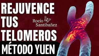 Rejuvenece tus Telomeros con Método Yuen